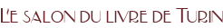 Le salon du livre de Turin