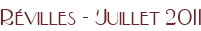 Révilles - Juillet 2011